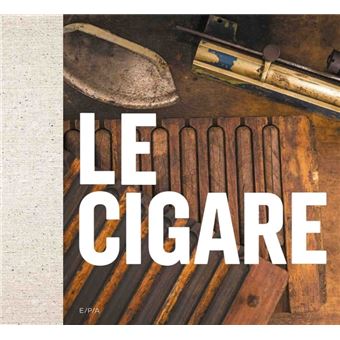 Le cigare : un sacré caractère, une pincée de mystère et beaucoup de légendes…